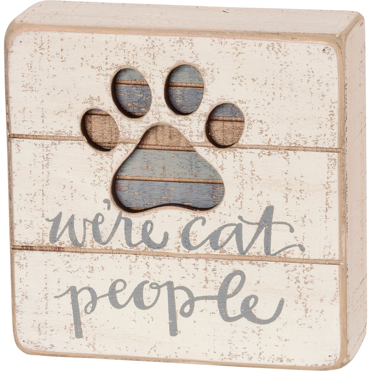 We're Cat People Slat Box Sign