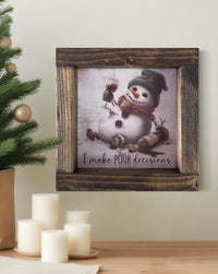 I Make Pour Decisions Canvas Print