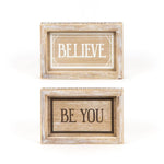 Reversible Believe and Be You Wood Sign