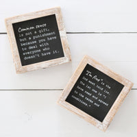 Reversible Common Sense and Fine Wood Sign
