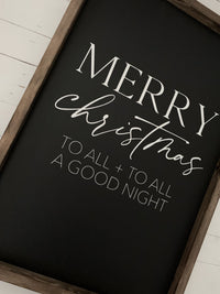 Merry Christmas To All Wood Sign