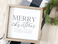 Merry Christmas To All Wood Sign