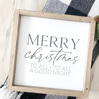 Merry Christmas To All Wood Sign