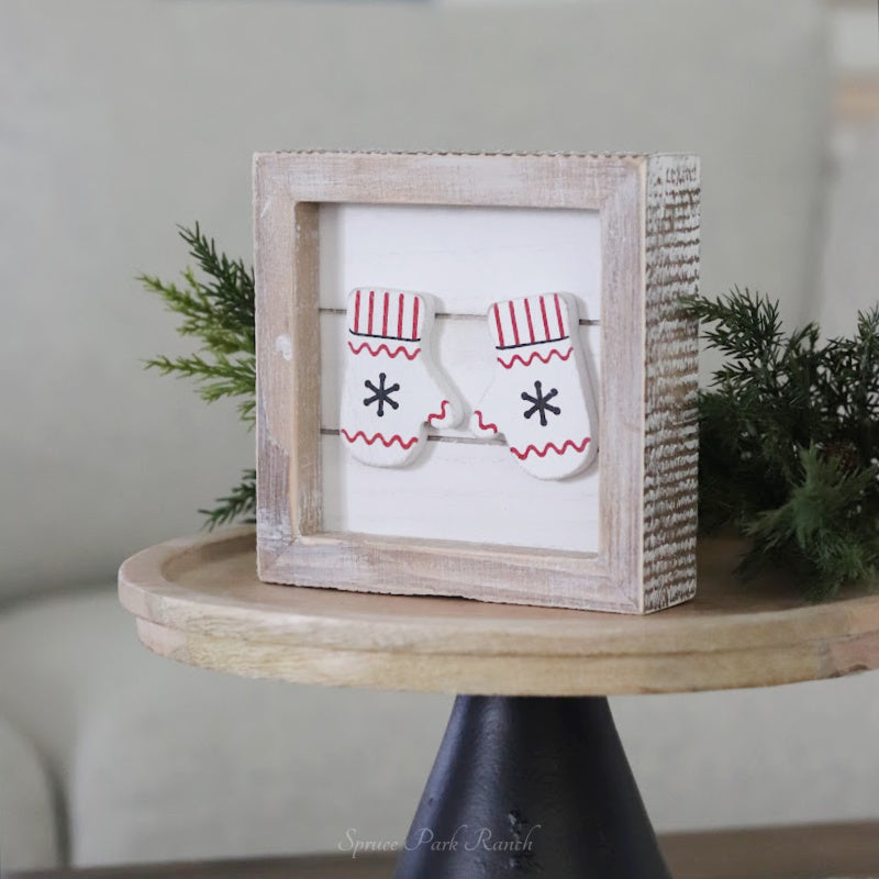 Reversible Mittens and Kindness Wood Sign