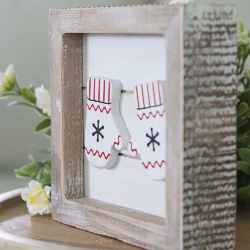 Reversible Mittens and Kindness Wood Sign