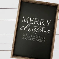 Merry Christmas To All Wood Sign