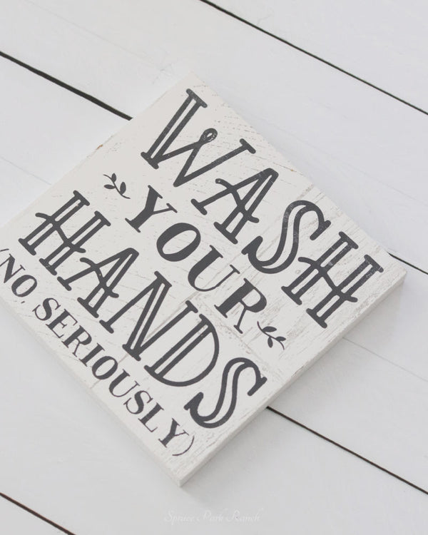 Wash Your Hands Plaque Sign