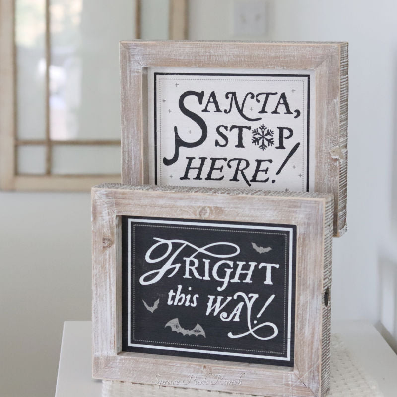 Reversible Wood Fright and Santa Sign