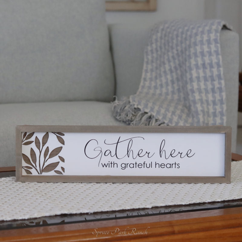 Wood Cutout Gather Here Sign