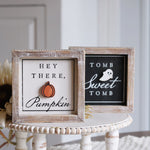 Reversible Tomb and Pumpkin Sign