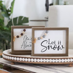 Reversible Wood Holiday Table Sign Snow Gather