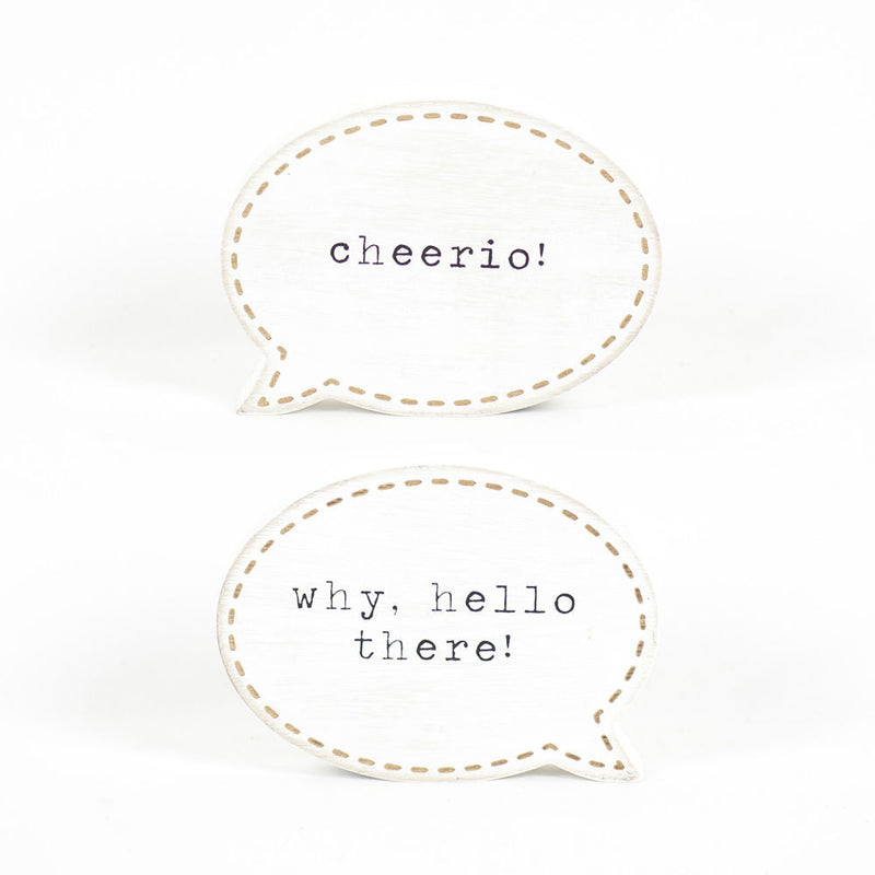 Reversible Speech Bubble Cheerio and Hello There