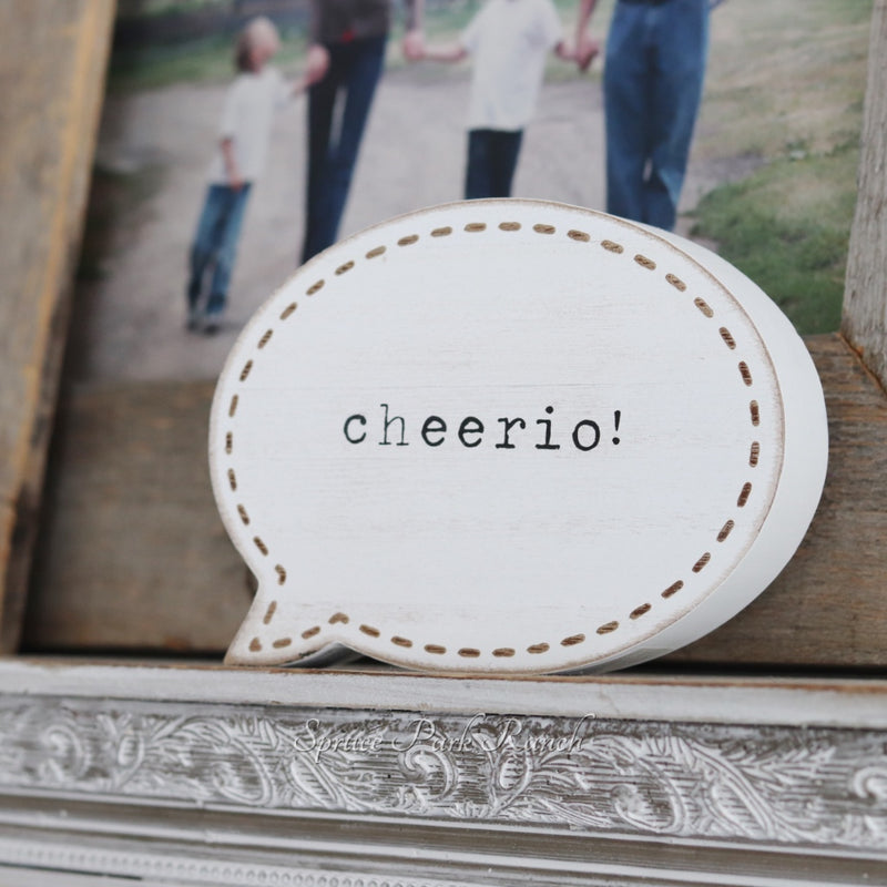 Reversible Speech Bubble Cheerio and Hello There