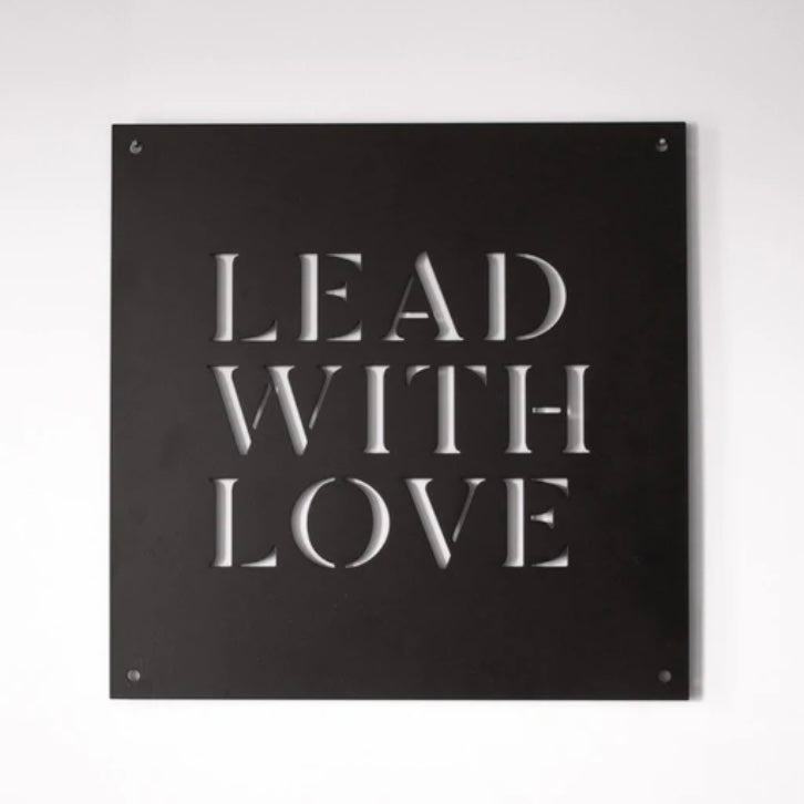 Black Metal Sign Lead With Love