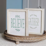 Reversible Gather Believe Sign